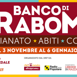 È Natale! Arriva il Banco di Garabombo, il tendone del commercio equo più grande d’Europa da 10 anni con CAES